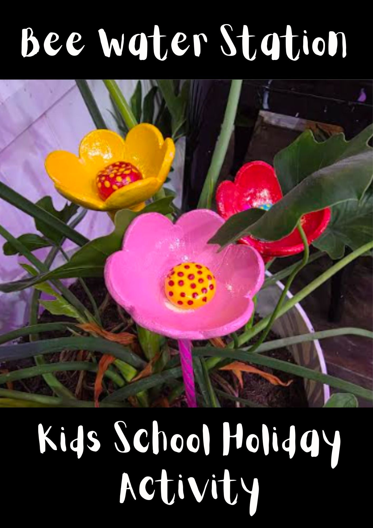 Thursday - 2 July - 2pm - Bee Water Station - Kids Holiday Activity