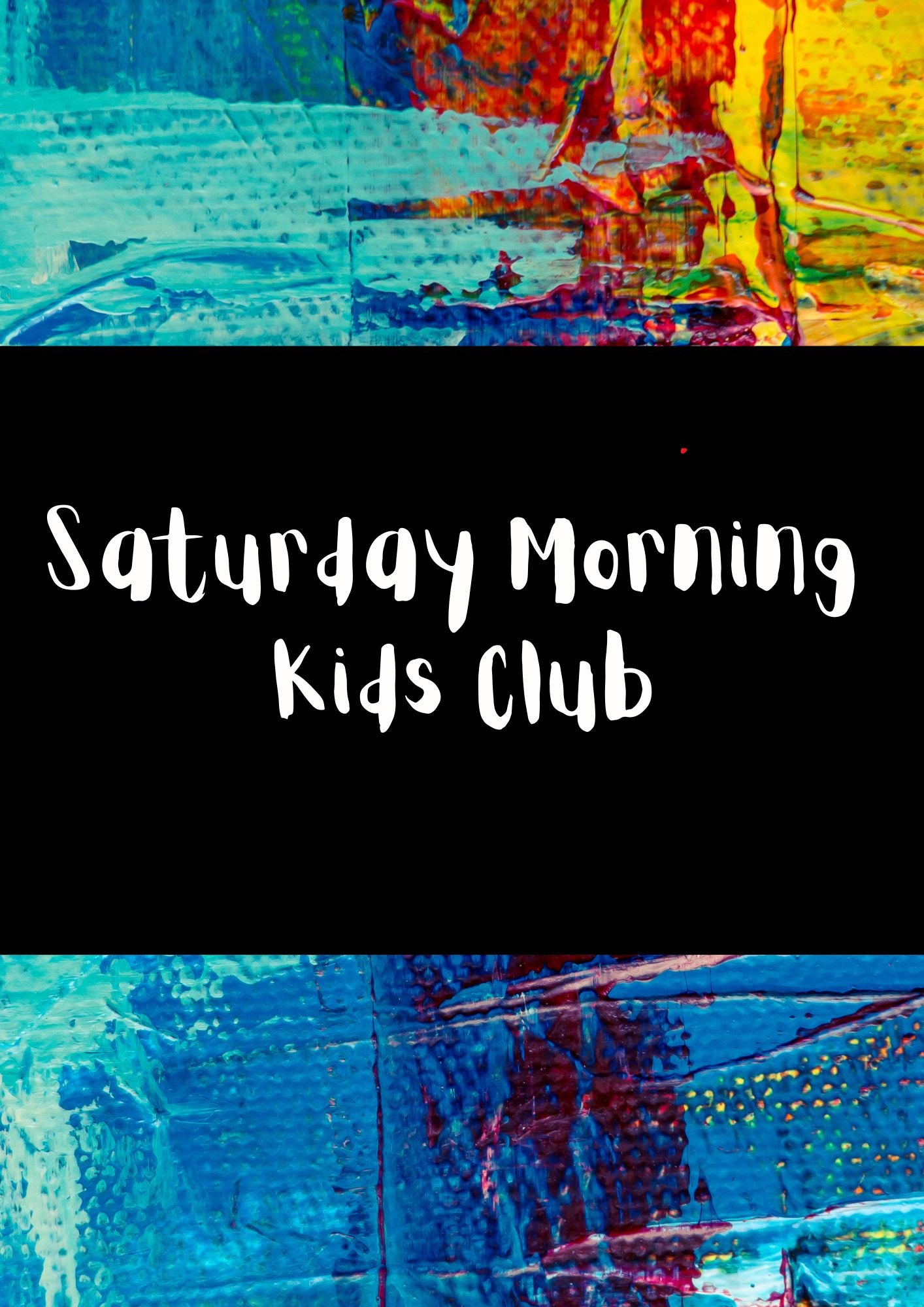Saturday Morning - Kids Club