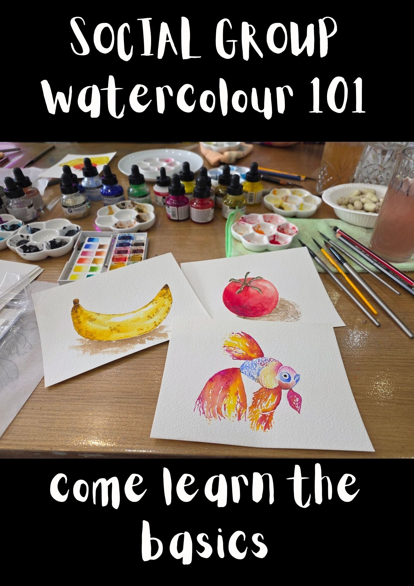 Social Group - Watercolour 101 - Every Friday - 2pm