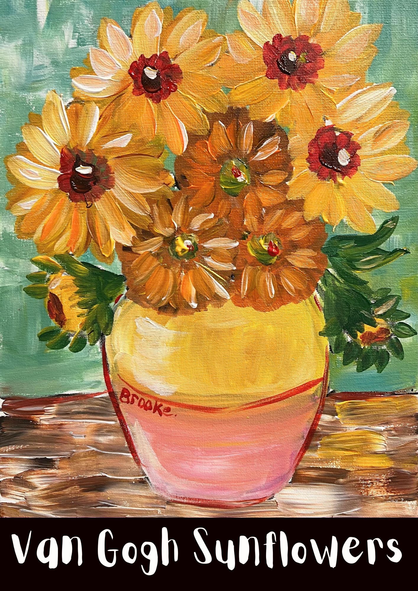 Friday - 5 June- 6.30pm - Van Gogh Sunflowers
